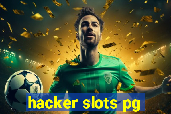 hacker slots pg